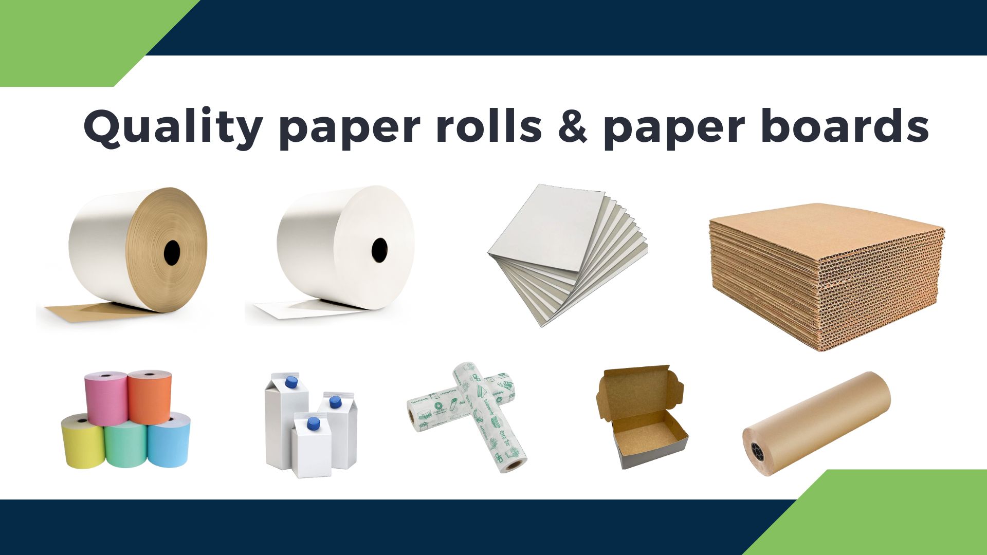 Quality Paper Rolls & Paper Boards